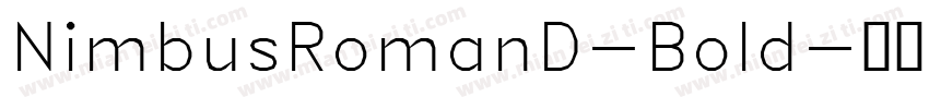 NimbusRomanD-Bold字体转换
