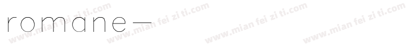 romane字体转换