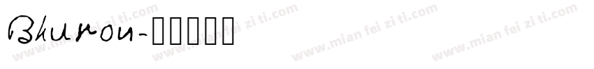 Bhuron字体转换