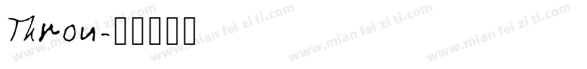 Thron字体转换