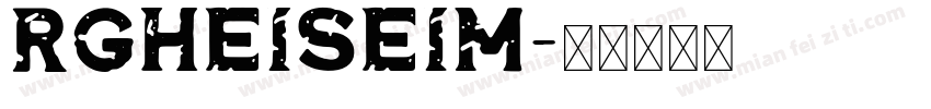 rgheiseim字体转换