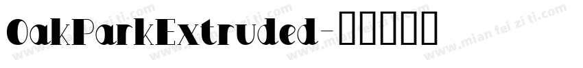 OakParkExtruded字体转换