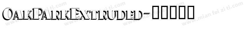 OakParkExtruded字体转换
