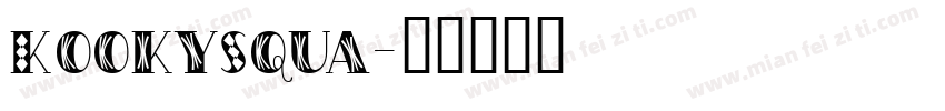 KookySqua字体转换