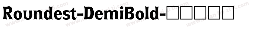 Roundest-DemiBold字体转换