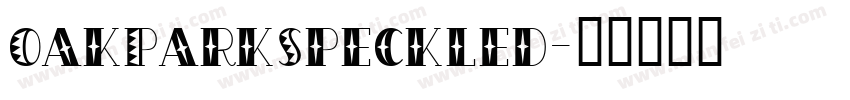 OakParkSpeckled字体转换