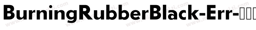 BurningRubberBlack-Err字体转换