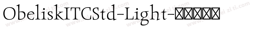 ObeliskITCStd-Light字体转换