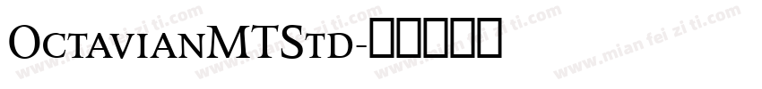 OctavianMTStd字体转换