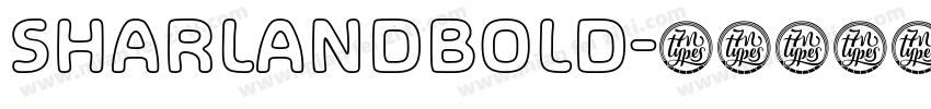 SHARLANDBOLD字体转换