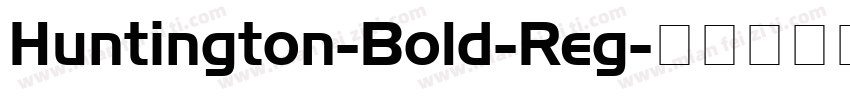 Huntington-Bold-Reg字体转换
