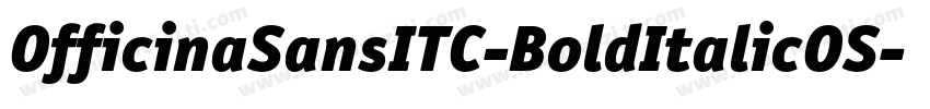 OfficinaSansITC-BoldItalicOS字体转换