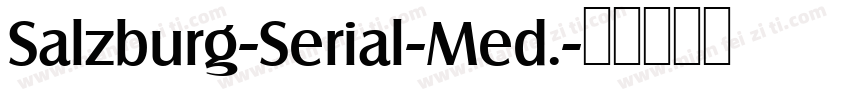Salzburg-Serial-Med.字体转换