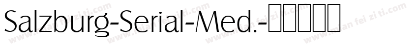 Salzburg-Serial-Med.字体转换