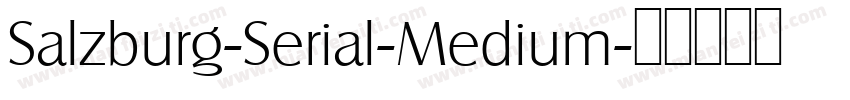 Salzburg-Serial-Medium字体转换