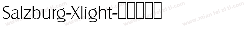 Salzburg-Xlight字体转换
