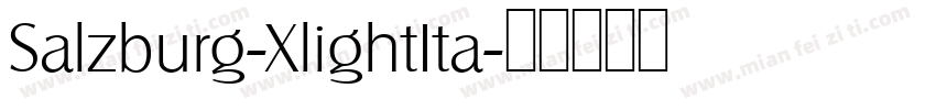Salzburg-XlightIta字体转换