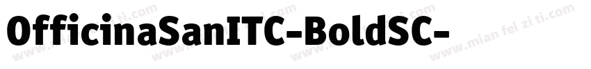 OfficinaSanITC-BoldSC字体转换