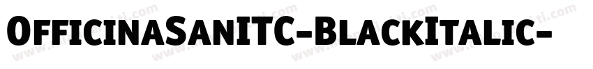 OfficinaSanITC-BlackItalic字体转换
