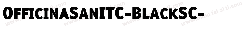 OfficinaSanITC-BlackSC字体转换