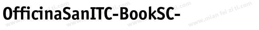 OfficinaSanITC-BookSC字体转换