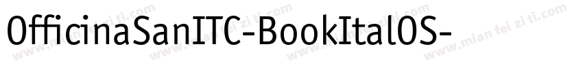 OfficinaSanITC-BookItalOS字体转换