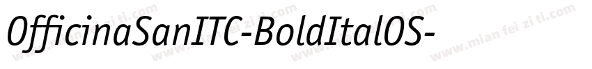 OfficinaSanITC-BoldItalOS字体转换