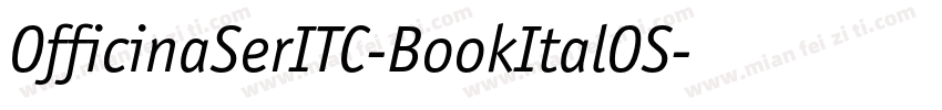 OfficinaSerITC-BookItalOS字体转换