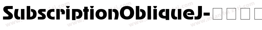 SubscriptionObliqueJ字体转换