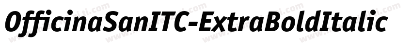 OfficinaSanITC-ExtraBoldItalic字体转换