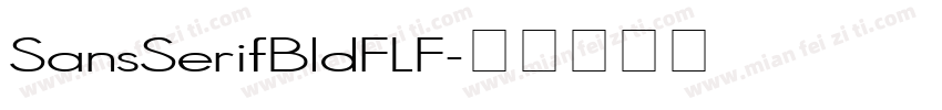 SansSerifBldFLF字体转换