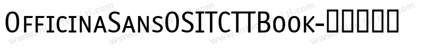 OfficinaSansOSITCTTBook字体转换