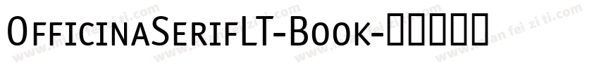 OfficinaSerifLT-Book字体转换