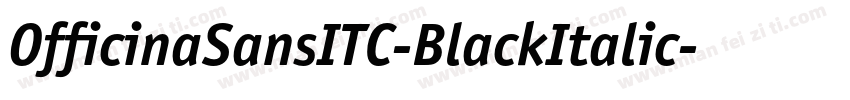 OfficinaSansITC-BlackItalic字体转换