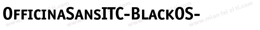 OfficinaSansITC-BlackOS字体转换