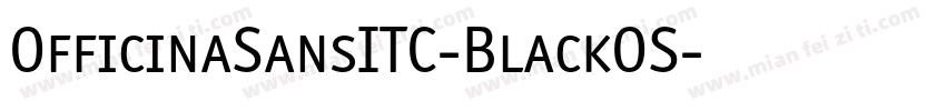 OfficinaSansITC-BlackOS字体转换