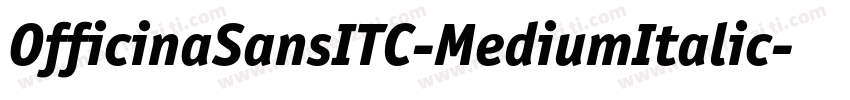 OfficinaSansITC-MediumItalic字体转换