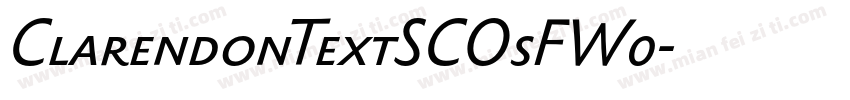ClarendonTextSCOsFW0字体转换