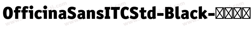 OfficinaSansITCStd-Black字体转换