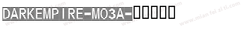 DarkEmpire-mO3a字体转换