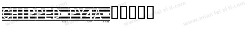 Chipped-py4a字体转换