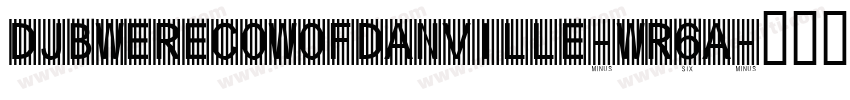 DjbWerecowOfDanville-Wr6A字体转换