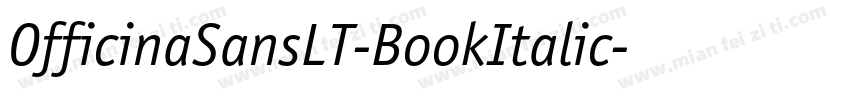 OfficinaSansLT-BookItalic字体转换