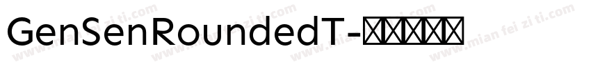 GenSenRoundedT字体转换