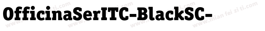 OfficinaSerITC-BlackSC字体转换