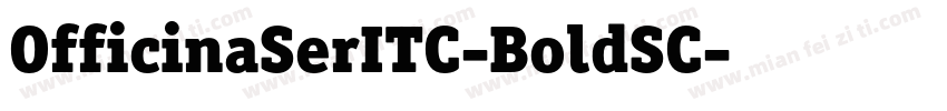 OfficinaSerITC-BoldSC字体转换