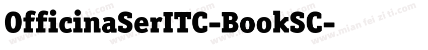 OfficinaSerITC-BookSC字体转换