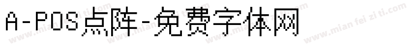 A-POS点阵字体转换