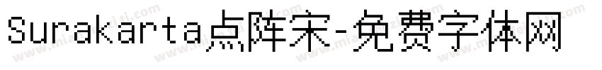 Surakarta点阵宋字体转换