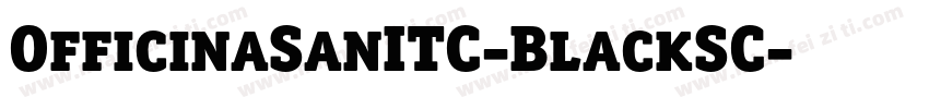 OfficinaSanITC-BlackSC字体转换